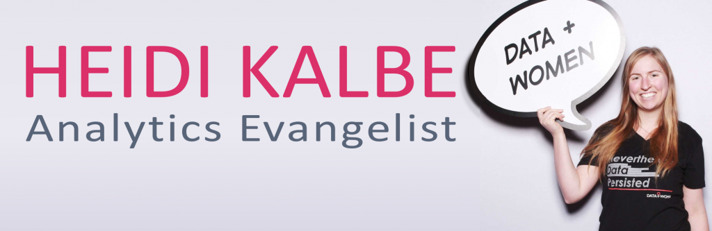 Heidi Kalbe, Analytics Evangelist